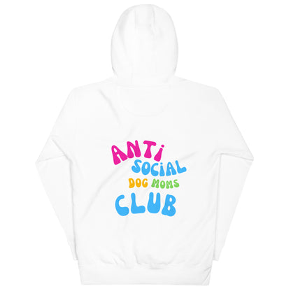 Anti Social Dog Mom Hoodie