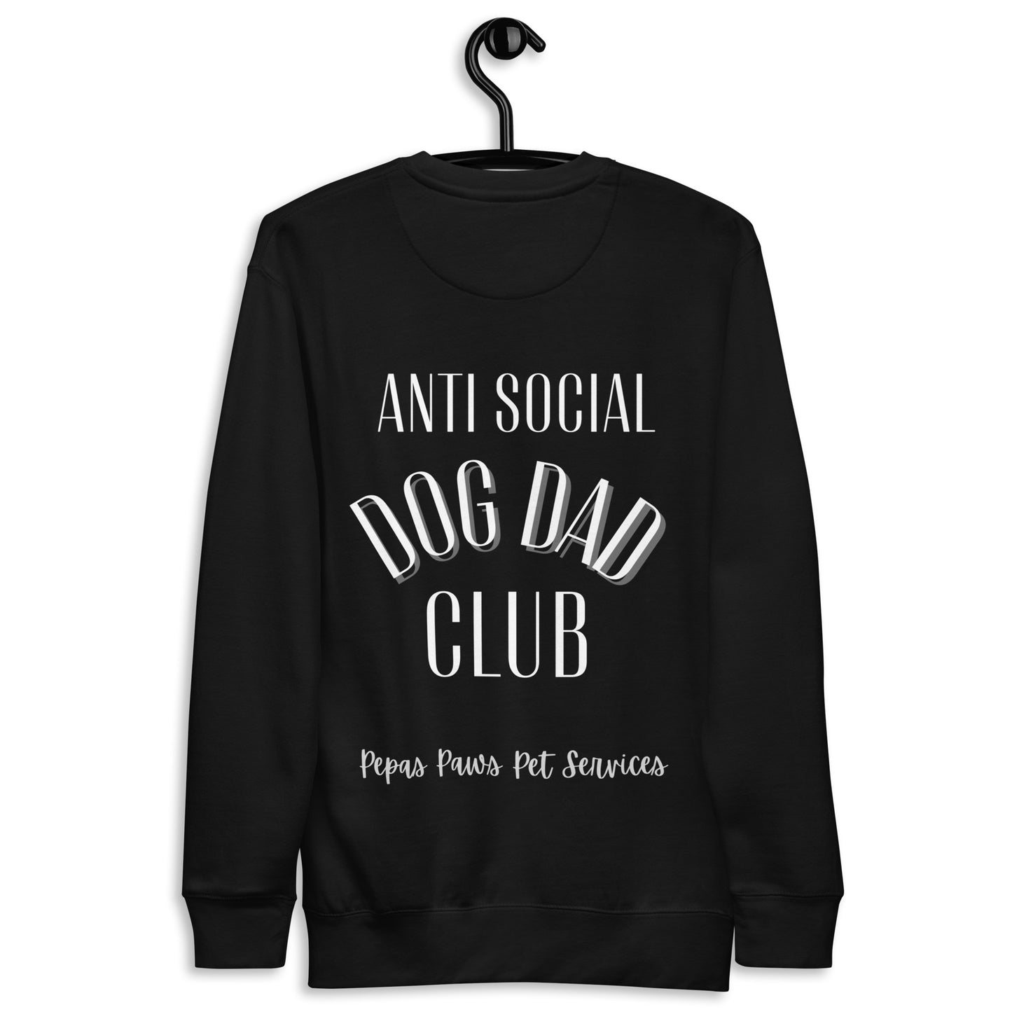 Anti Social Dog Dad Premium Sweatshirt